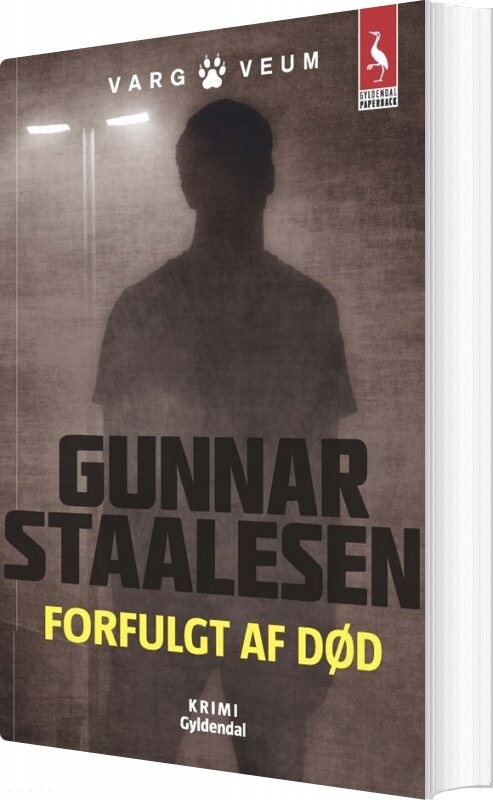 Forfulgt Af Død - Gunnar Staalesen - Bog - Gyldendal