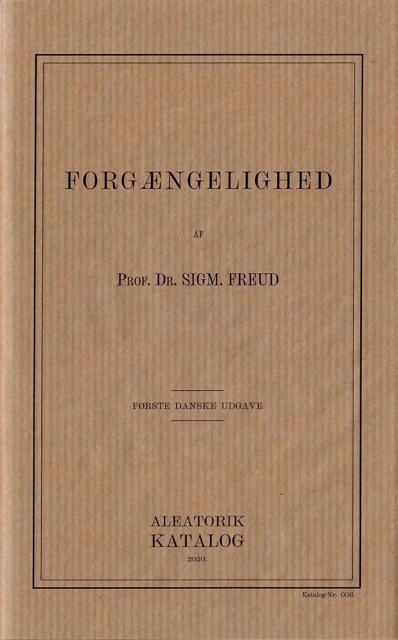 Forgængelighed - Sigmund Freud - Bog - Aleatorik