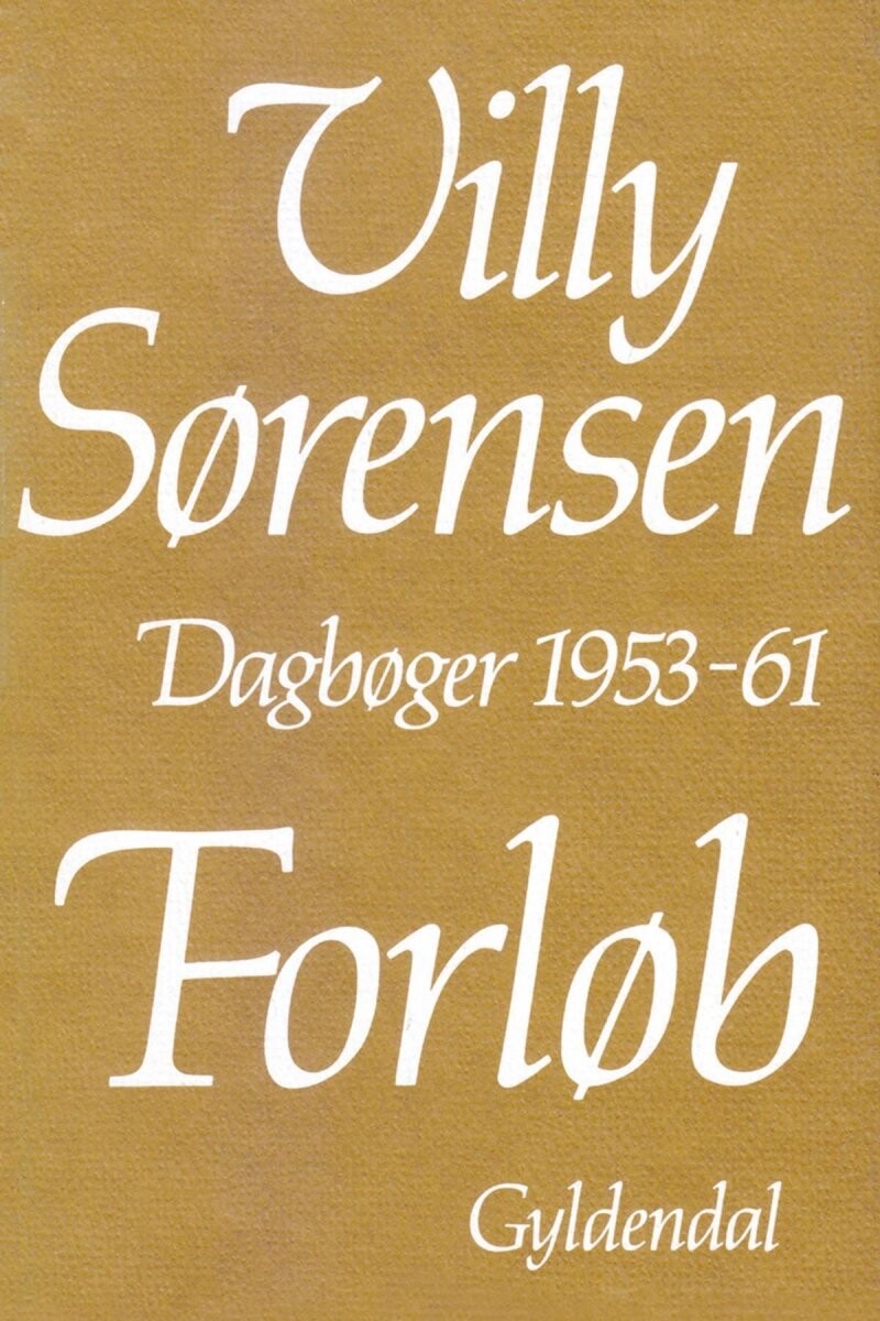 Forløb - Villy Sørensen - Bog - Gyldendal