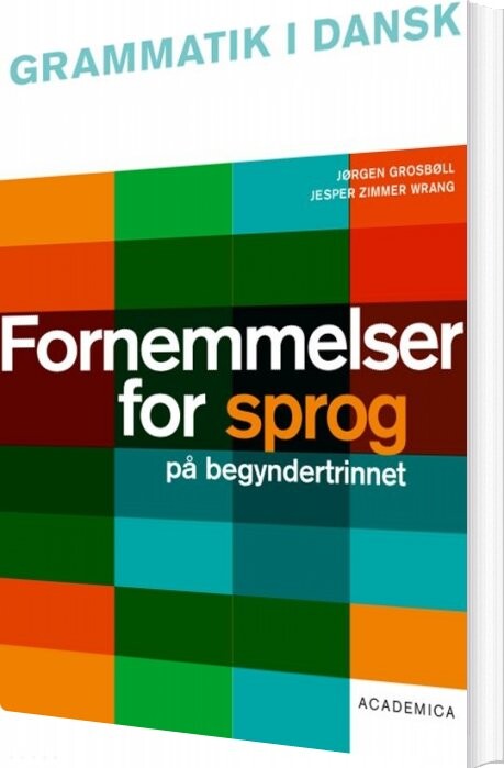 Fornemmelser For Sprog På Begyndertrinnet - Jesper Zimmer Wrang - Bog - Hans Reitzels Forlag