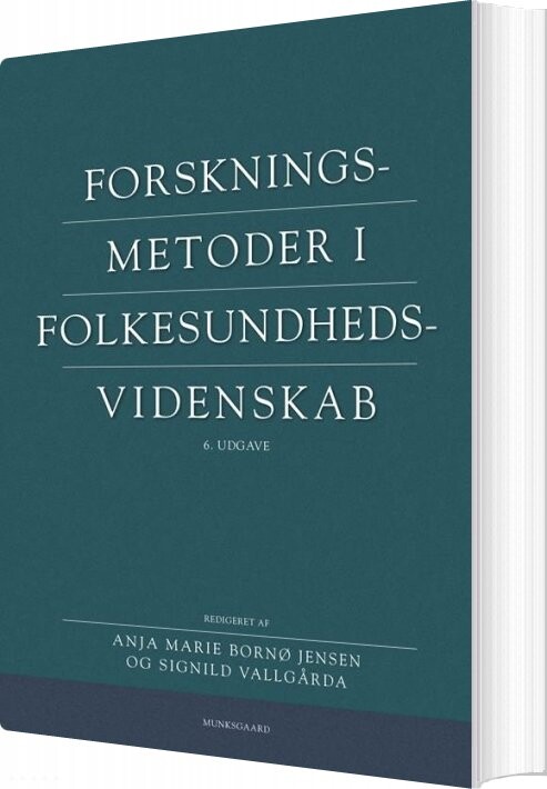 Forskningsmetoder I Folkesundhedsvidenskab - Søren Rud - Bog - Munksgaard