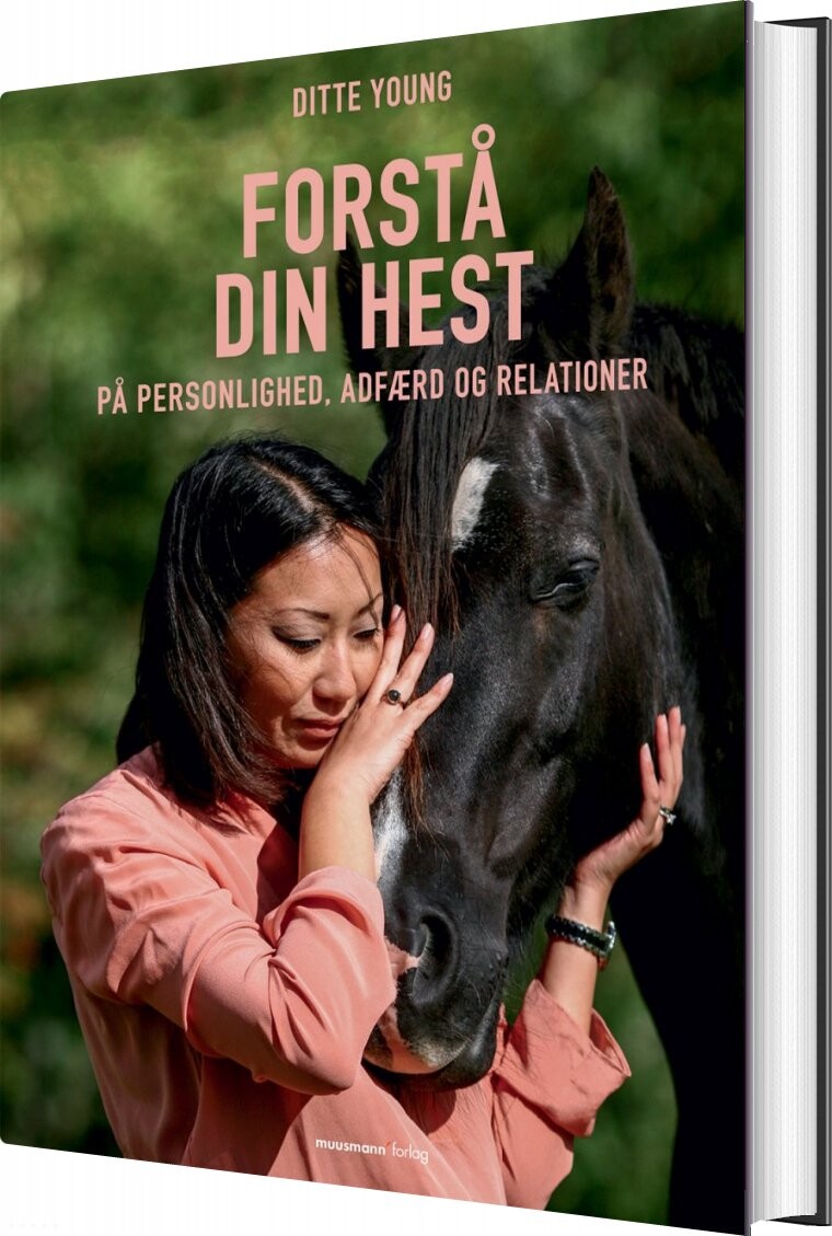 Forstå Din Hest - Ditte Young - Bog - Muusmann Forlag