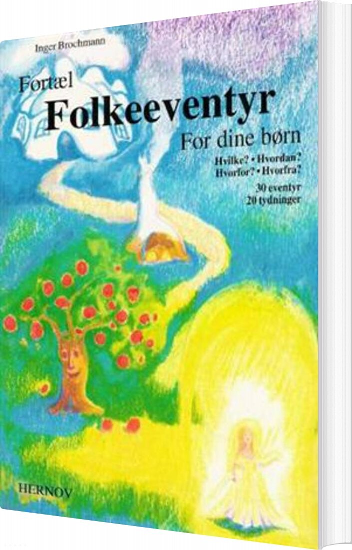 Fortæl Folkeeventyr For Dine Børn - Inger Brochmann - Bog - Hernov