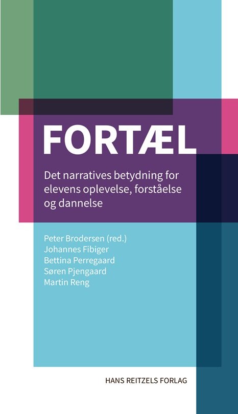 Fortæl - Johannes Fibiger - Bog - Hans Reitzels Forlag