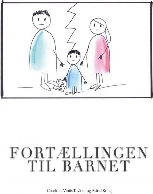 Fortællingen Til Barnet - Charlotte Vibits Thykier - Bog - Saxo Publish