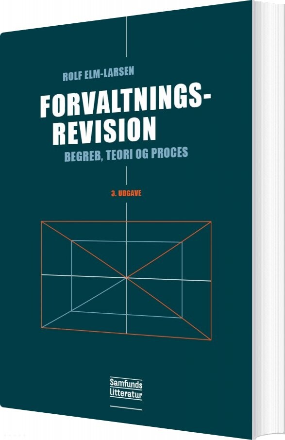 Forvaltningsrevision - Rolf Elm-larsen - Bog - Forlaget Samfundslitteratur