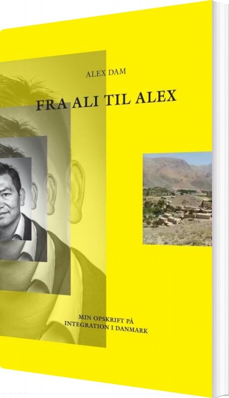 Fra Ali Til Alex - Alex  Dam - Bog - Saxo Publish