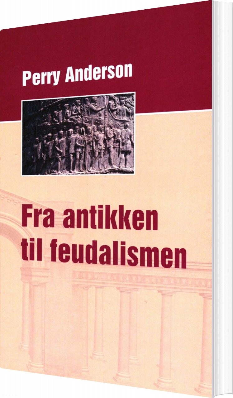 Antikken Til Feudalismen - Perry Anderson - Bog - Solidaritet
