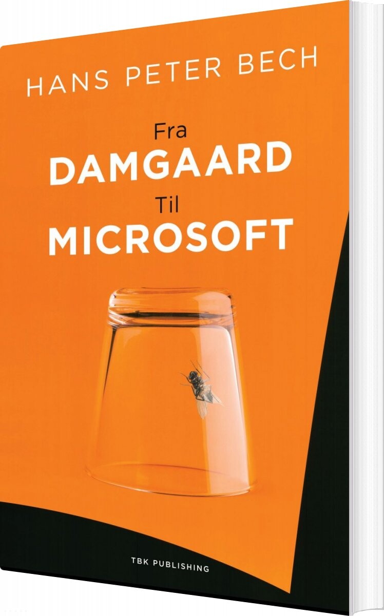 Fra Damgaard Til Microsoft - Hans Peter Bech - Bog - Boox