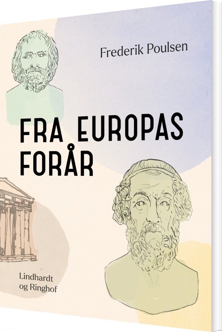 Fra Europas Forår - Frederik Poulsen - Bog - Saga