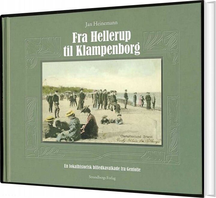 Fra Hellerup Til Klampenborg - Jan Heinemann - Bog - Strandberg Publishing