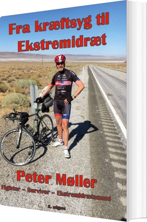 Fra Kræftsyg Til Ekstremidræt - Peter Møller - Bog - Books On Demand