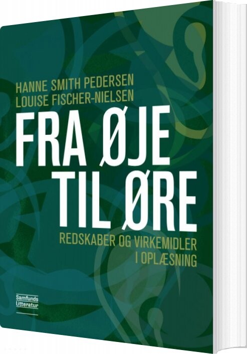 Fra øje Til øre - Hanne Smith Pedersen - Bog - Forlaget Samfundslitteratur