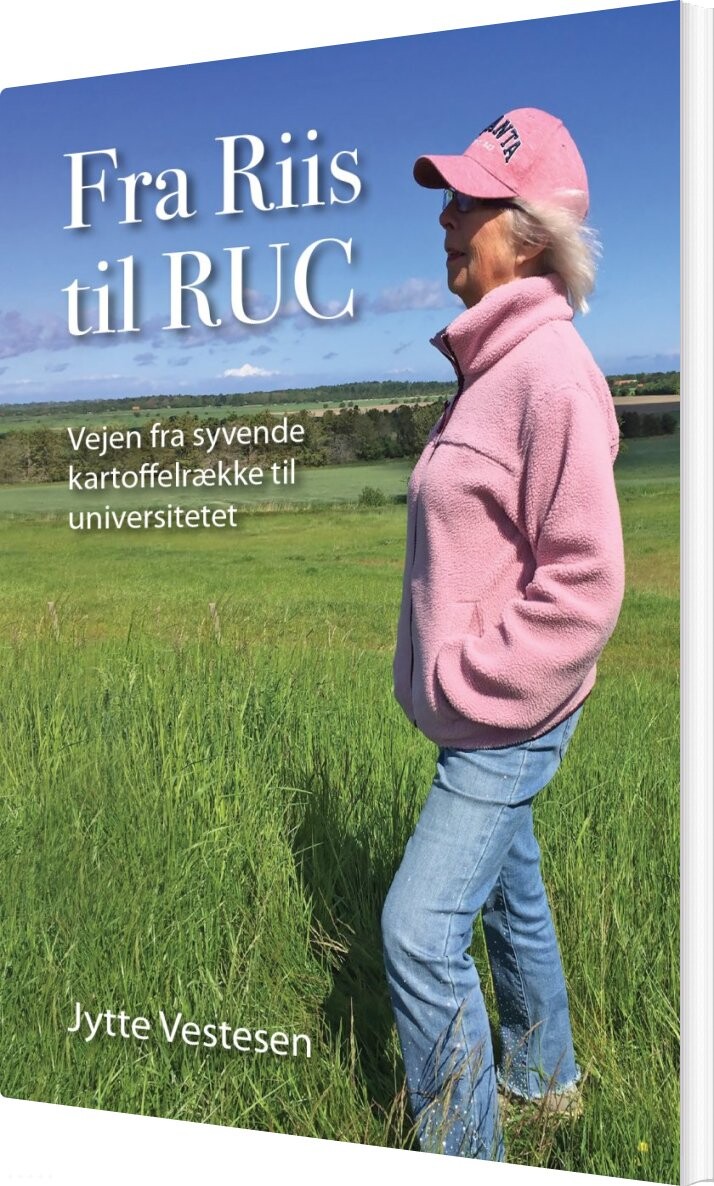 Fra Riis Til Ruc - Jytte Vestesen - Bog - Kahrius