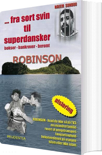 Fra Sort Svin Til Superdansker - Naeem Sundoo - Bog - Prudentia