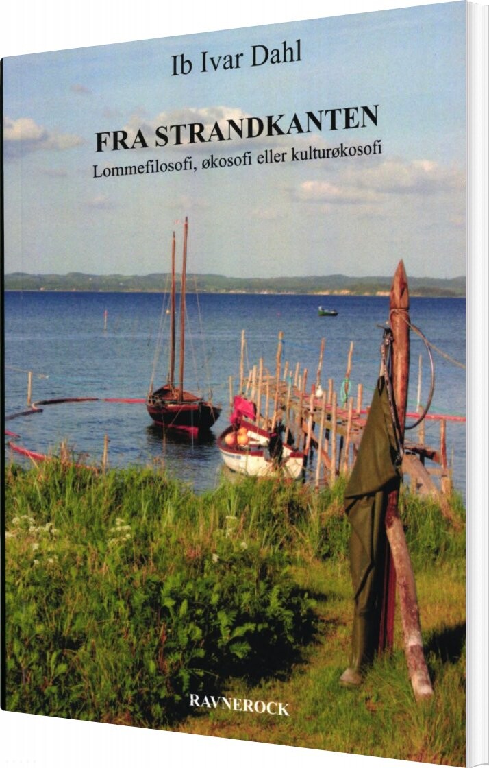 Fra Strandkanten - Ib Ivar Dahl - Bog - Forlaget Ravnerock
