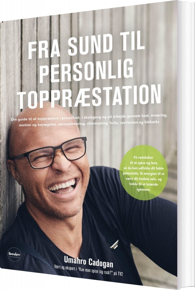 Fra Sund Til Personlig Toppræstation - Umahro Cadogan - Bog