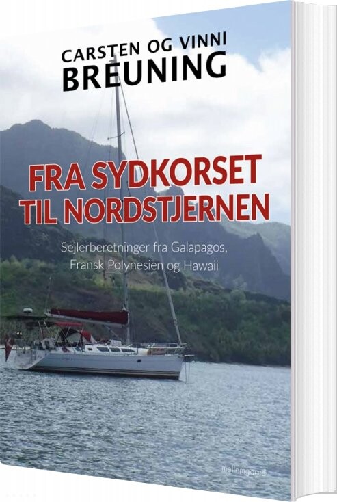 Fra Sydkorset Til Nordstjernen - Vinni Breuning - Bog - Mellemgaard
