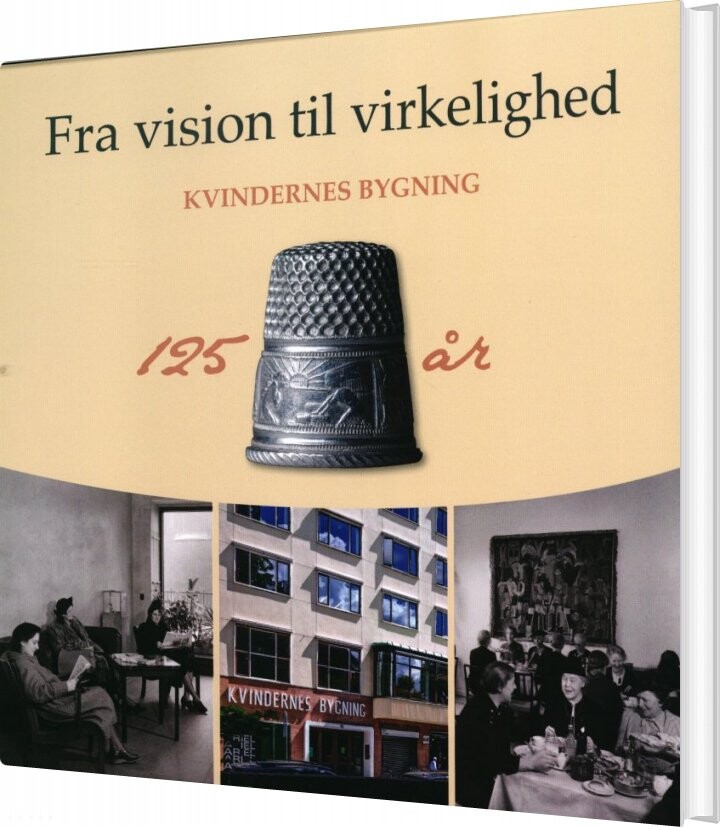 Fra Vision Til Virkelighed - Annemarie Balle - Bog - Forlaget Himmerland