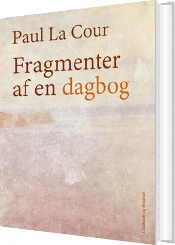 Fragmenter Af En Dagbog - Paul La Cour - Bog - Gyldendal