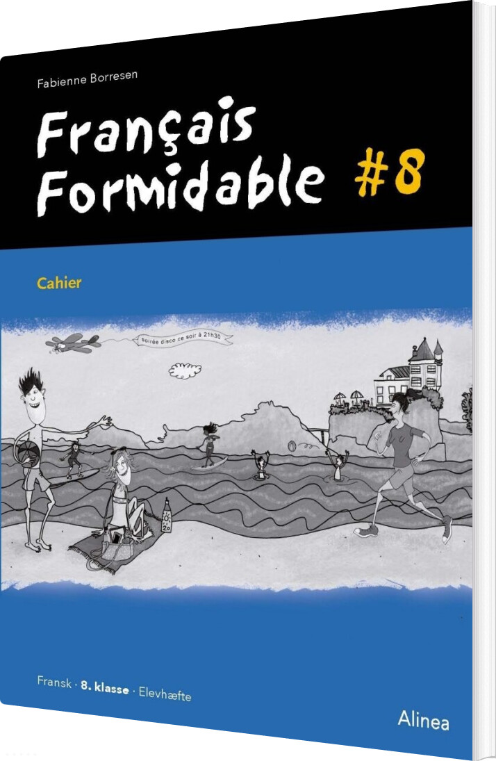 Français Formidable #8, Cahier - Fabienne Baujault Borresen - Bog - Alinea