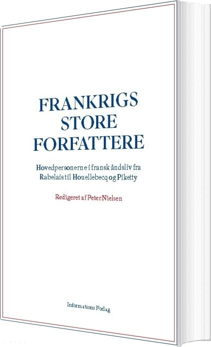 Frankrigs Store Forfattere - Peter Nielsen - Bog - Informations Forlag