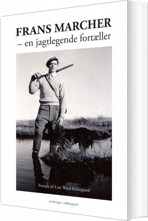 Frans Marcher - Lise Wied Kirkegaard - Bog - Mellemgaard