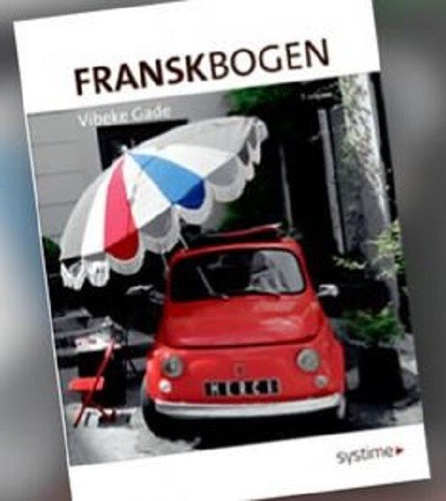 Franskbogen - Vibeke Gade - Bog - Systime