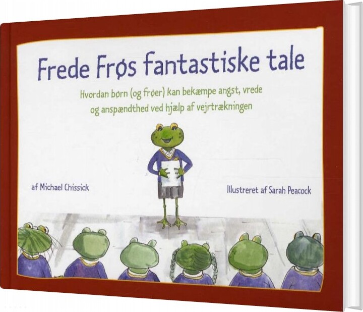 Frede Frøs Fantastiske Tale - Michael Chissick - Bog - Dansk Psykologisk Forlag