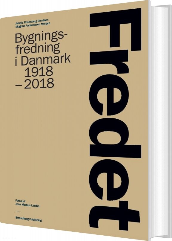 Fredet - Jannie Rosenberg Bendsen - Bog - Strandberg Publishing
