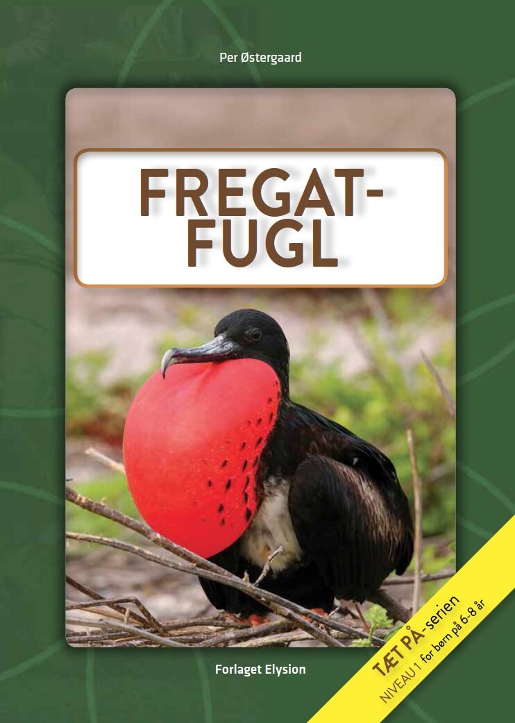 Fregatfugl - Per østergaard - Bog - Forlaget Elysion