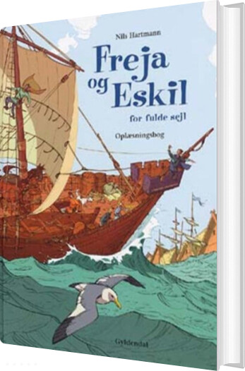 Freja Og Eskil For Fulde Sejl - Nils Hartmann - Bog - Gyldendal