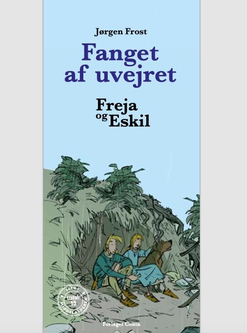 Freja Og Eskil - Jørgen Frost - Bog - Forlaget Conta