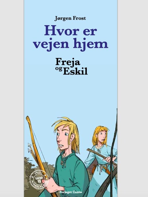 Freja Og Eskil - Jørgen Frost - Bog - Forlaget Conta