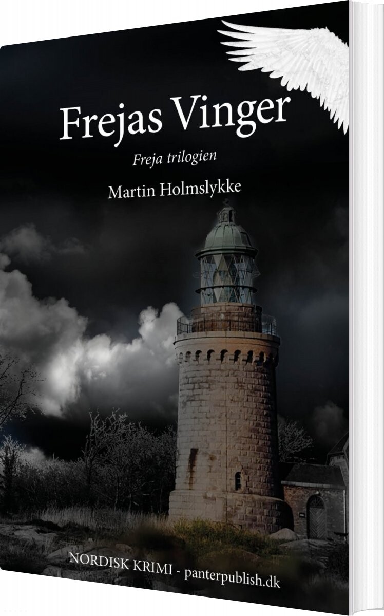 Frejas Vinger - Freja-trilogien Ii - Martin Holmslykke - Bog - Panterpublish.dk