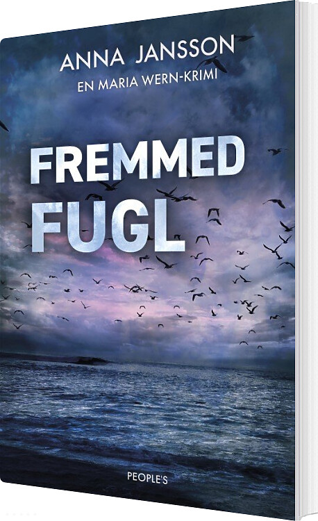 Fremmed Fugl - Anna Jansson - Bog - Peoples Press