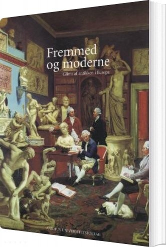 Fremmed Og Moderne - Bog