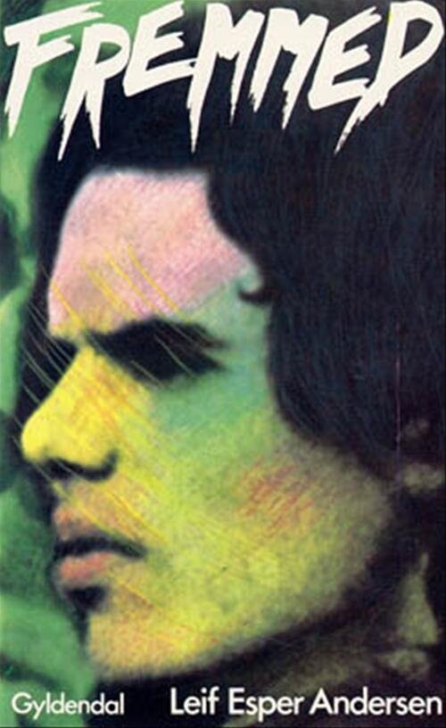 Fremmed - Leif Esper Andersen - Bog - Gyldendal