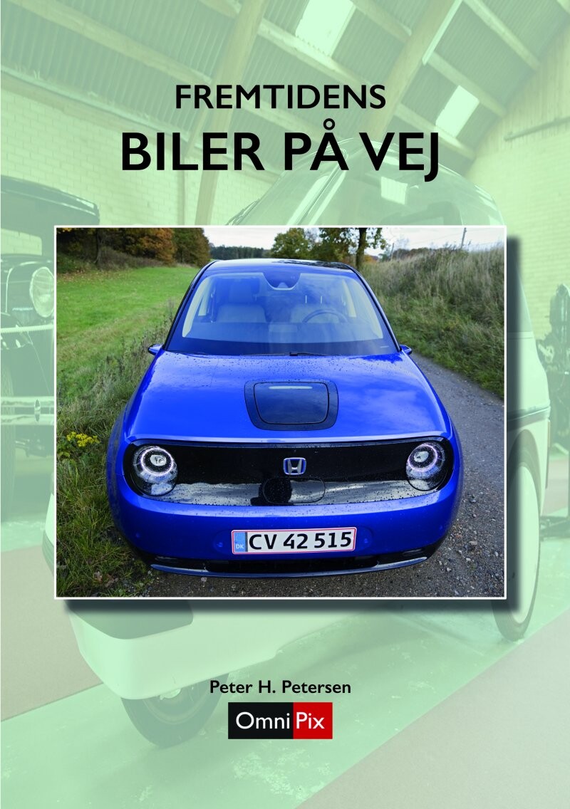 Fremtidens Biler På Vej - Peter H. Petersen - Bog - Omnipix