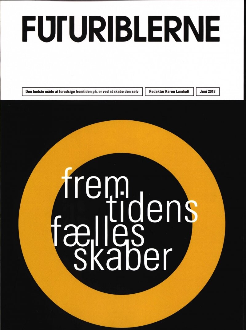 Fremtidens Fællesskaber - Karen Lumholt - Bog - Selskabet For Fremtidsforskning