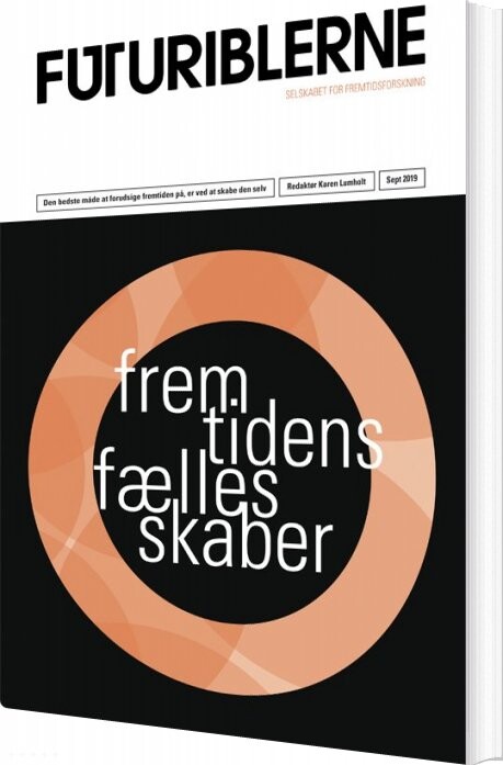 Fremtidens Fællesskaber - Karen Lumholt - Bog - Selskabet For Fremtidsforskning