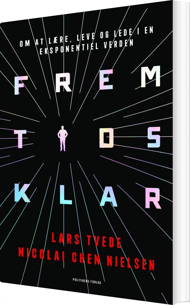 Fremtidsklar - Lars Tvede - Bog - Politikens Forlag