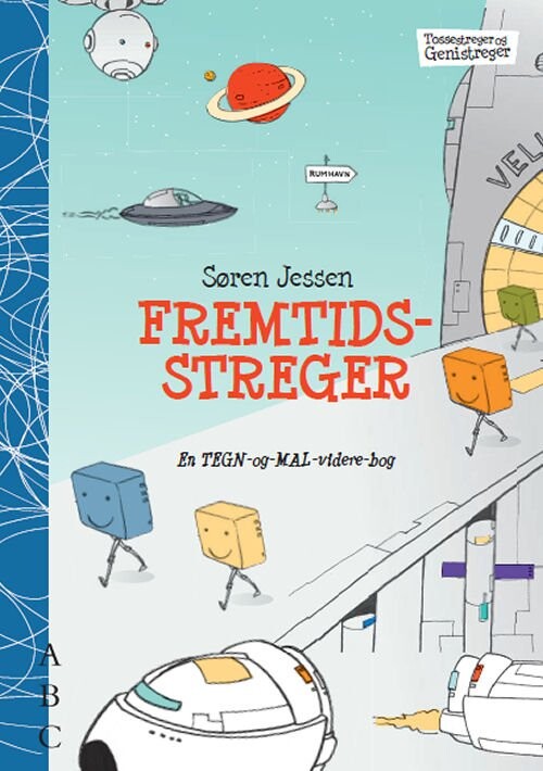 Fremtidsstreger - Søren Jessen - Bog - Abc Forlag