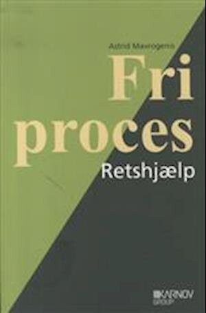 Fri Proces - Astrid Maurogenis - Bog - Karnov Group