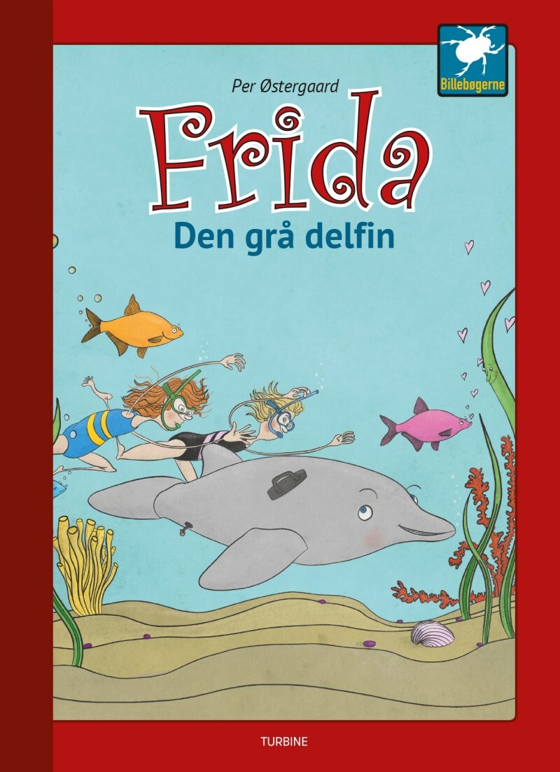 Frida - Den Grå Delfin - Per østergaard - Bog - Turbine