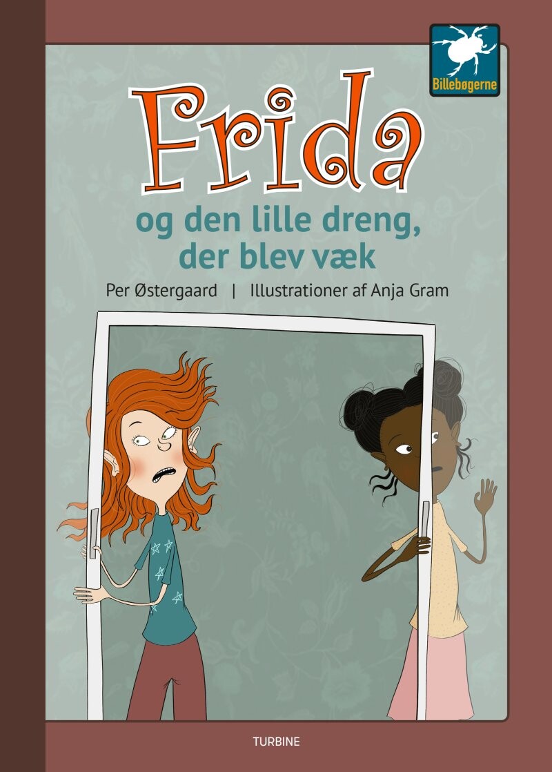 Frida Og Den Lille Dreng, Der Blev Væk - Per østergaard - Bog - Turbine