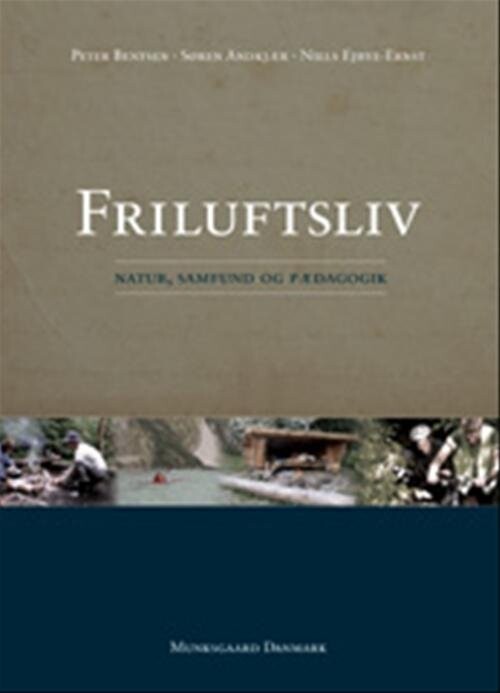 Friluftsliv - Niels Ejbye-ernst - Bog - Munksgaard