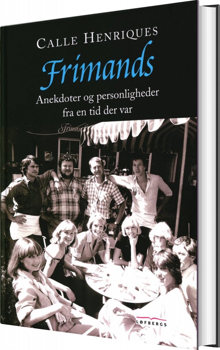 Frimands - Calle Henriques - Bog - Løfbergs Forlag