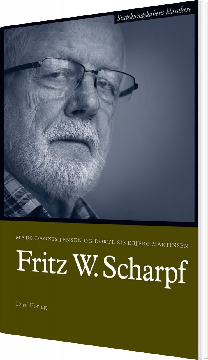 Fritz W. Scharpf - Dorte Sindbjerg Martinsen - Bog - Djøf Forlag
