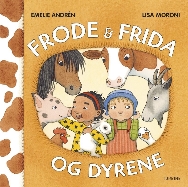 Frode & Frida Og Dyrene - Emelie Andrén - Bog - Turbine